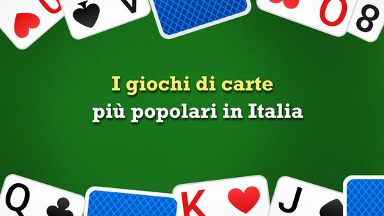 I giochi di carte più amati in Italia: da Briscola a Burraco
