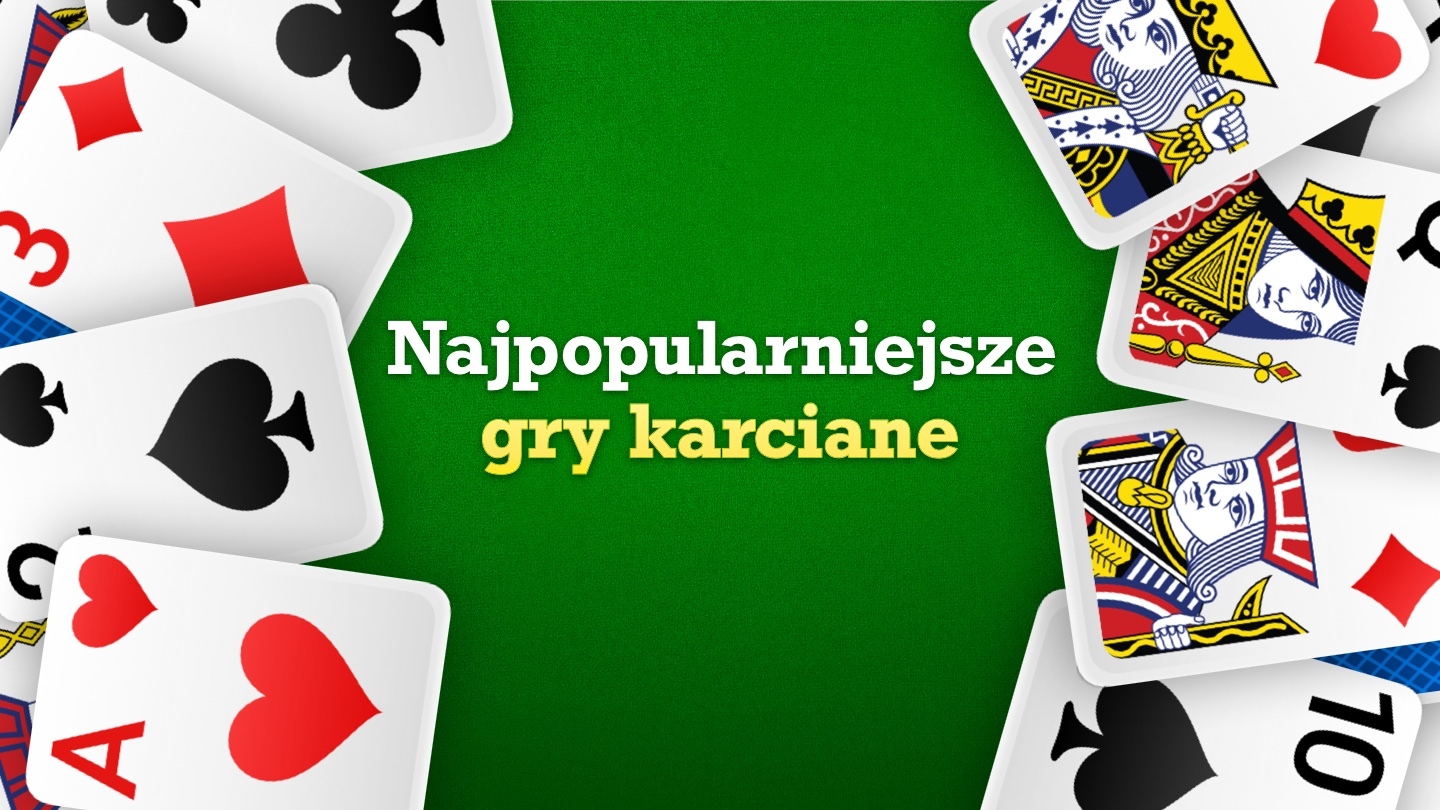 Najpopularniejsze Gry Karciane najpopularniejsze-gry-karciane
